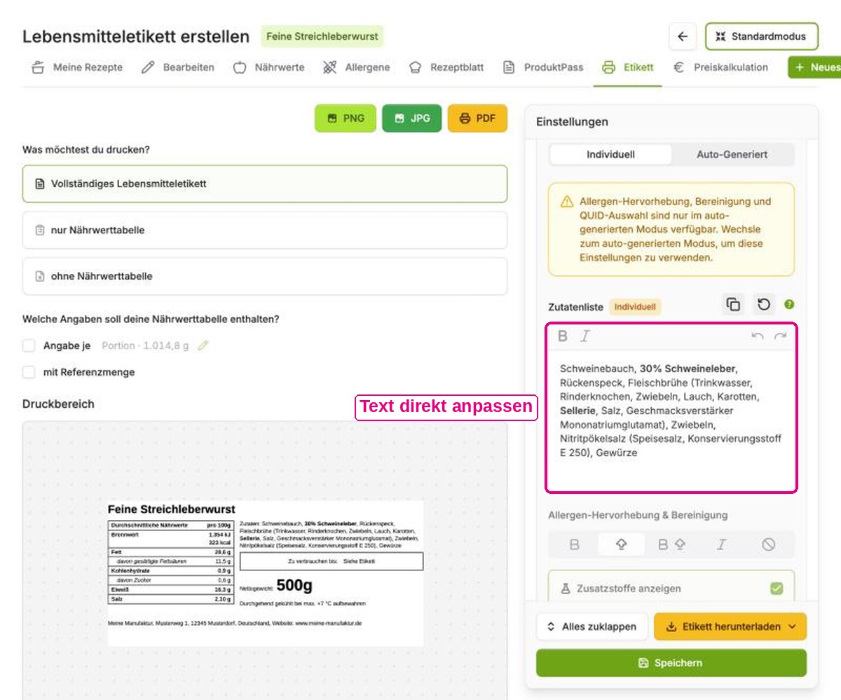 Zutatenliste für das Wurst Etikett im Modus „Individuell“ von Hand anpassen: 30 % Schweineleber, Sellerie fett, Gewürze zusammengefasst